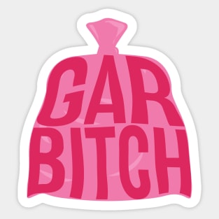 Garbitch Sticker